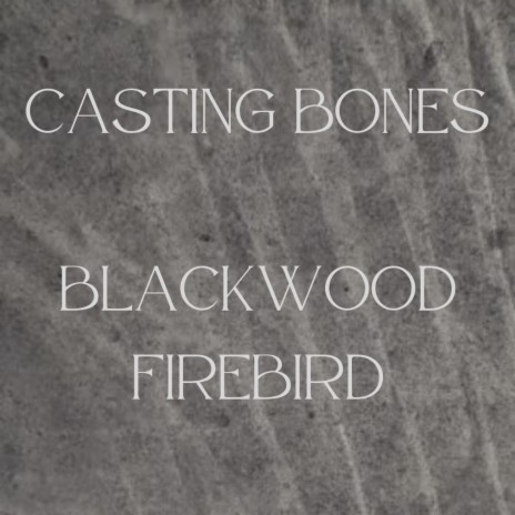 Casting Bones | Boomplay Music
