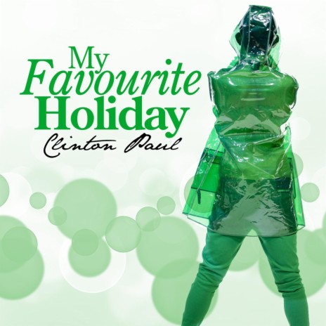 My Favourite Holiday | Boomplay Music