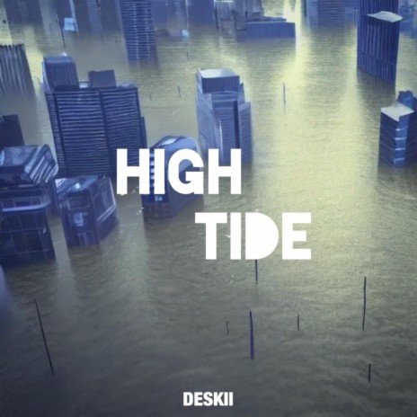 High Tide | Boomplay Music
