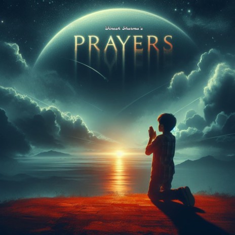 Prayers | Boomplay Music