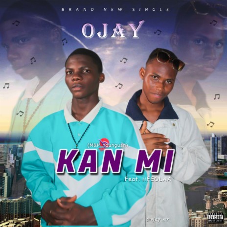 KAN MI (my turn) ft. iifeolaa | Boomplay Music