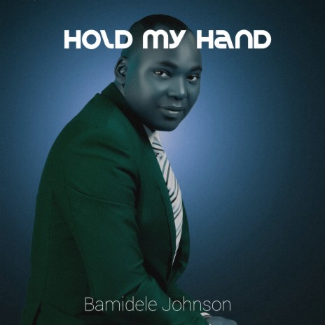 Hold My Hand | Boomplay Music