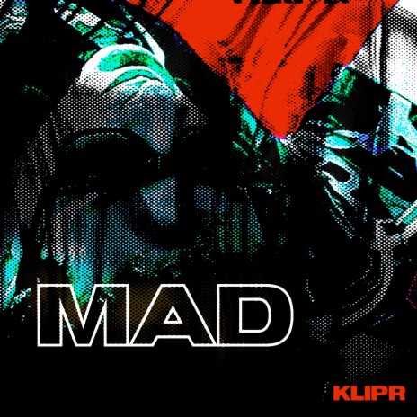 Mad | Boomplay Music