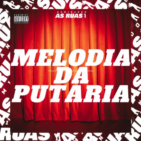 Melodia da Putaria (feat. Mc Menorzinho da VS, MT DO IMPERA & DJ 7W) | Boomplay Music