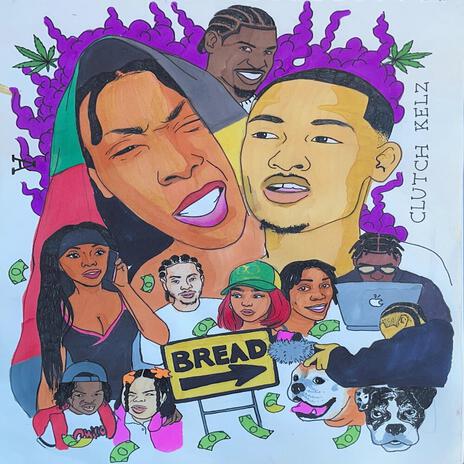 BREAD ft. Clutch Kelz | Boomplay Music