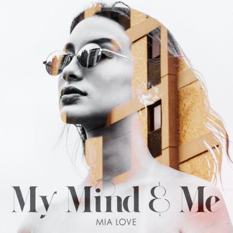 My Mind & Me | Boomplay Music