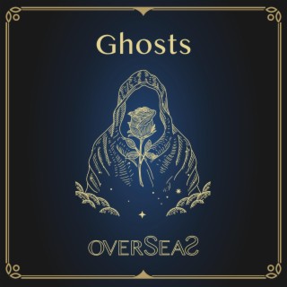 Ghosts lyrics | Boomplay Music