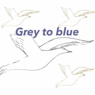 Grey to blue