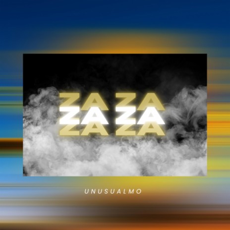 Za Za | Boomplay Music