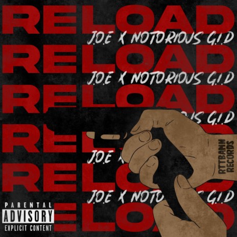 Reload ft. Notorious G.I.D