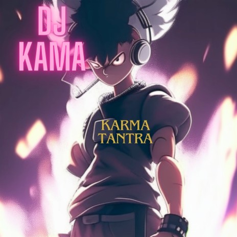 Karmatantra | Boomplay Music