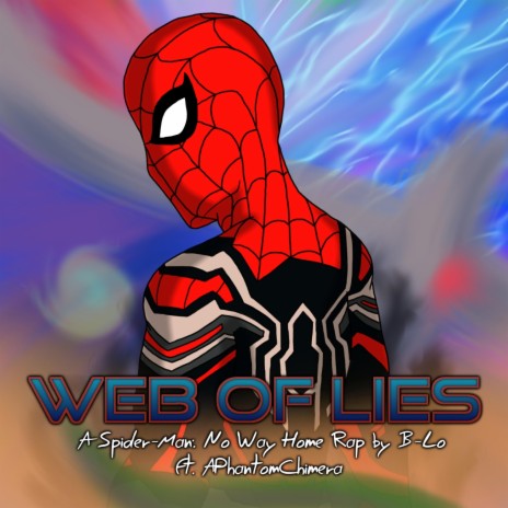 Web of Lies ft. APhantomChimera