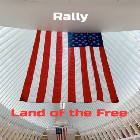 Land of the Free | Boomplay Music
