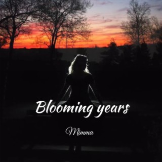 Blooming Years