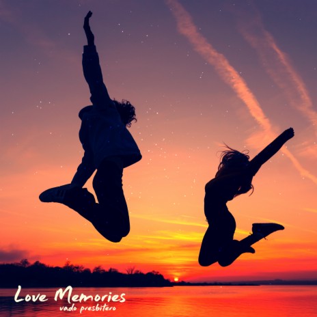 Love Memories (Radio Edit) | Boomplay Music