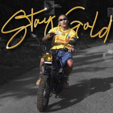 STAY GOLD | Boomplay Music