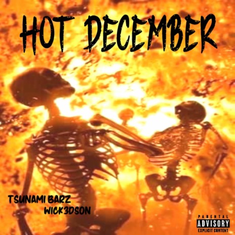 Hot December ft. Tsunami Barz | Boomplay Music