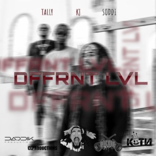 Different Level ft. K.J. & Tally lyrics | Boomplay Music