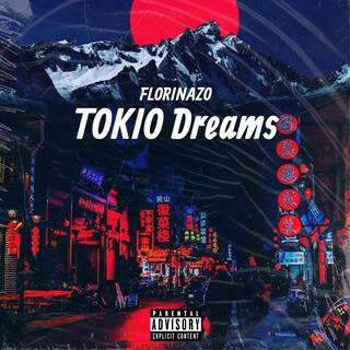 Tokio Dreams