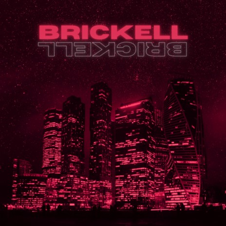 Brickell | Boomplay Music