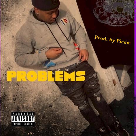 Problems | Boomplay Music