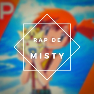 Rap de Misty
