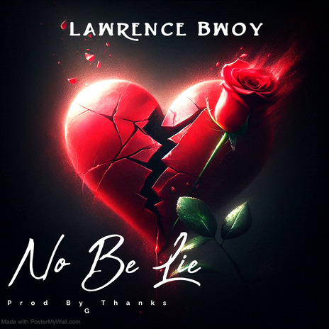 No Be Lie | Boomplay Music