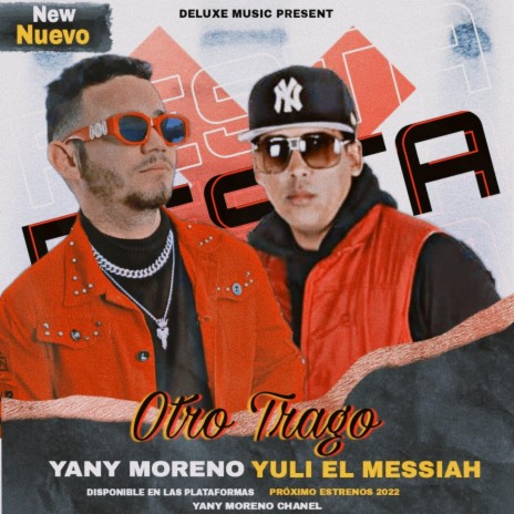 Otro Trago ft. Yuli el messiah | Boomplay Music