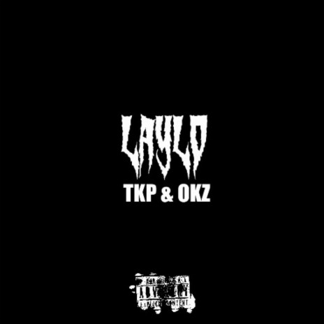 Laylo ft. OKZ | Boomplay Music