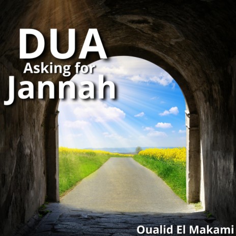 Dua Asking For Jannah | Boomplay Music