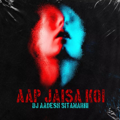 Aap Jaisa Koi | Boomplay Music