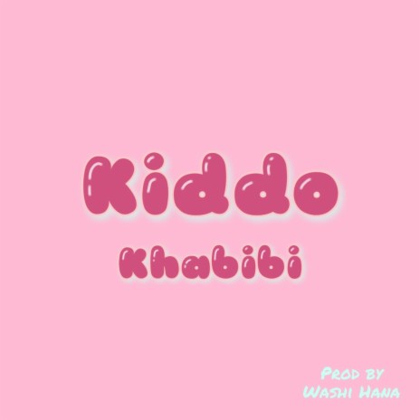 Kiddo | Boomplay Music