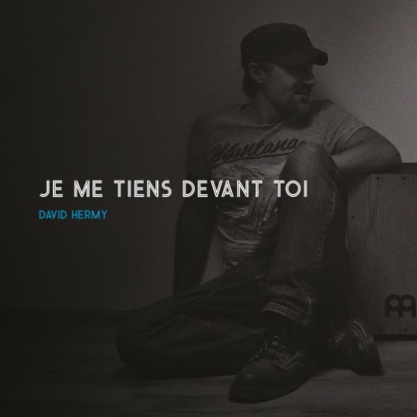 Je me tiens devant toi | Boomplay Music