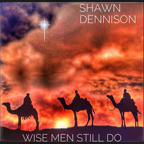 Wise men still do | Boomplay Music