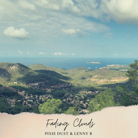 Fading Clouds ft. Lenny B | Boomplay Music