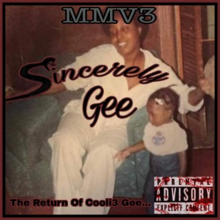 MMV3 : Sincerely Gee