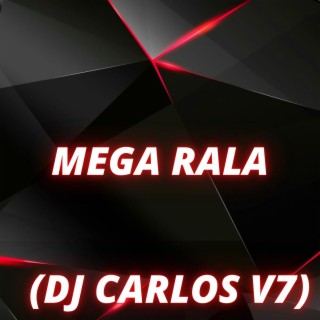 MEGA RALA