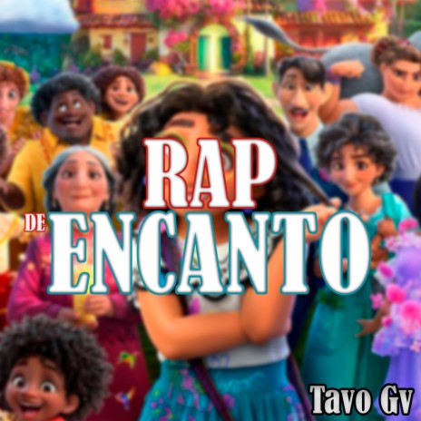 Rap de Encanto ft. Malkiel | Boomplay Music