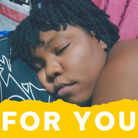 FOR YOU | Boomplay Music