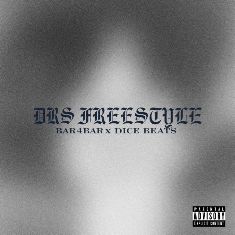 DRS Freestyle ft. Dice Beats | Boomplay Music