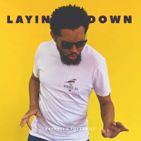 Laying It Down | Boomplay Music