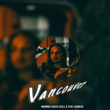 VANCOUVER | Boomplay Music