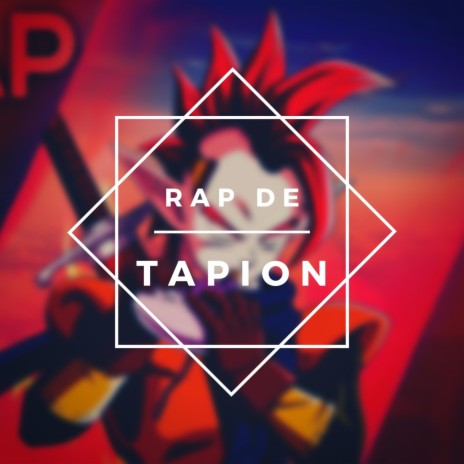 Rap de Tapion | Boomplay Music