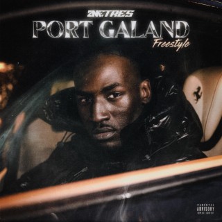 PORT GALAND (Freestyle)