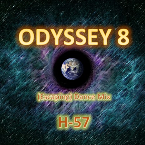 Odyssey 8 (Escaping) (Dance Mix) | Boomplay Music