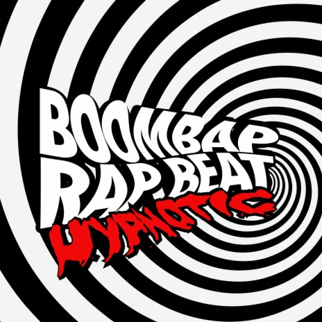 Hypnotic Boombap Rap Beat | Boomplay Music