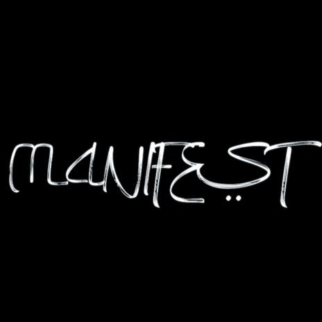 Manifest | Boomplay Music