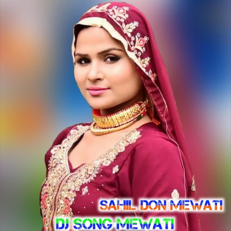 DJ SONG MEWATI | Boomplay Music