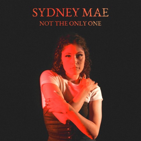 Not the Only One | Boomplay Music