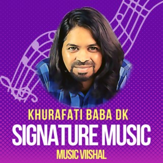 Intro Music Khurafati BaBa Dk